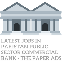 Latest Jobs in Pakistan Public Sector Commercial Bank - The Paper Ads
