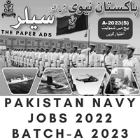 Pakistan Navy Jobs 2022 - Batch A-2023 - Pak Navy Sailor Jobs 2023